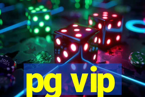 pg vip