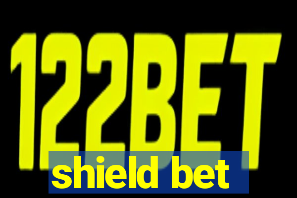 shield bet