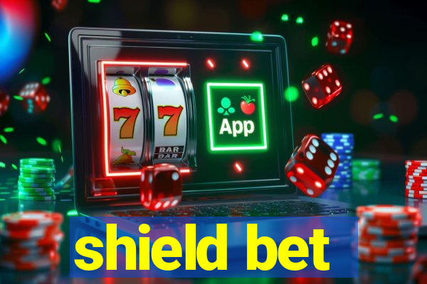 shield bet