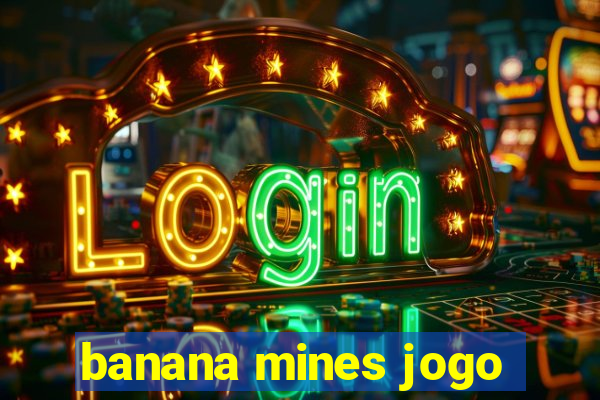 banana mines jogo