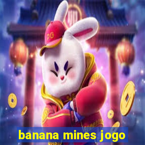 banana mines jogo