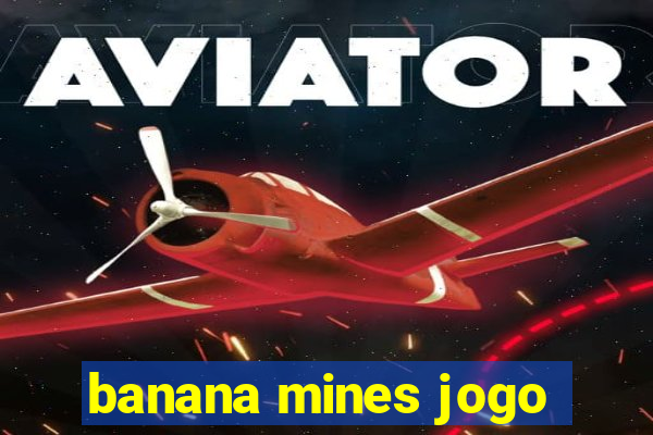 banana mines jogo