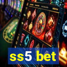 ss5 bet