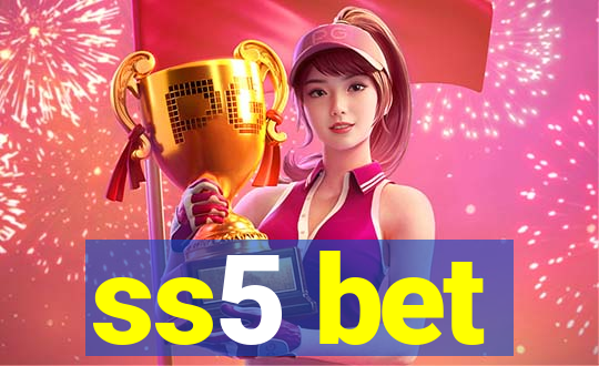 ss5 bet