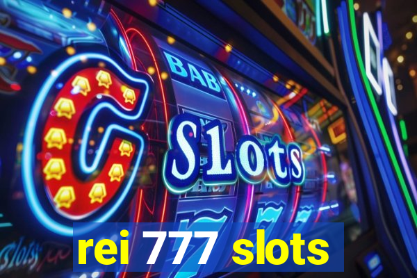 rei 777 slots