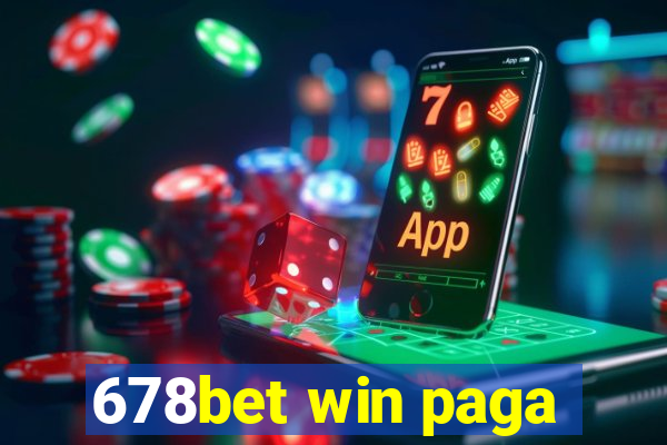 678bet win paga