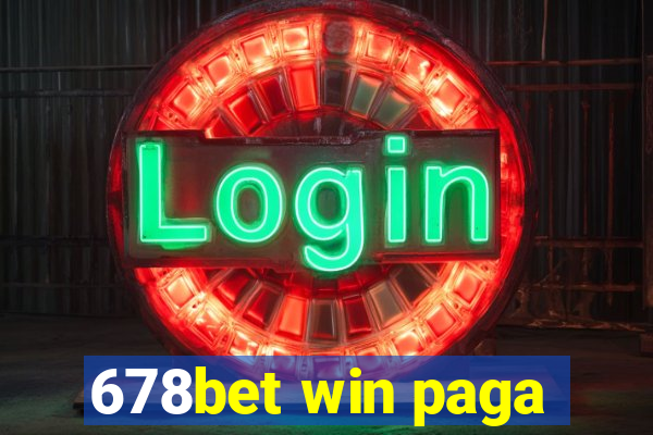 678bet win paga