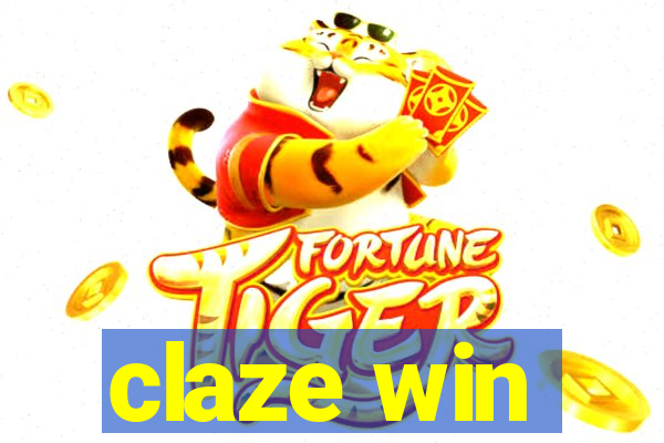 claze win