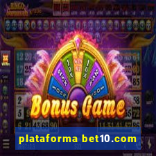 plataforma bet10.com