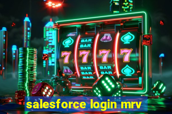 salesforce login mrv