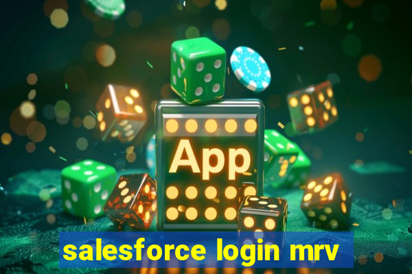 salesforce login mrv