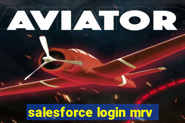 salesforce login mrv