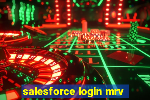 salesforce login mrv