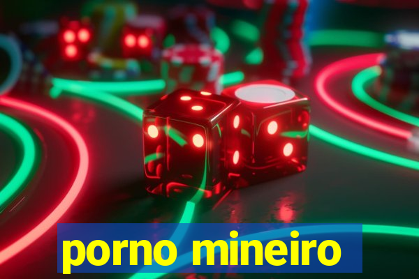 porno mineiro