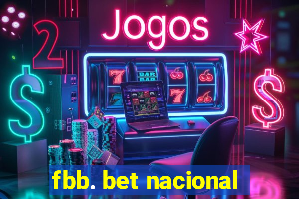 fbb. bet nacional