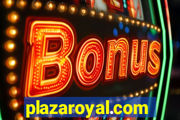 plazaroyal.com