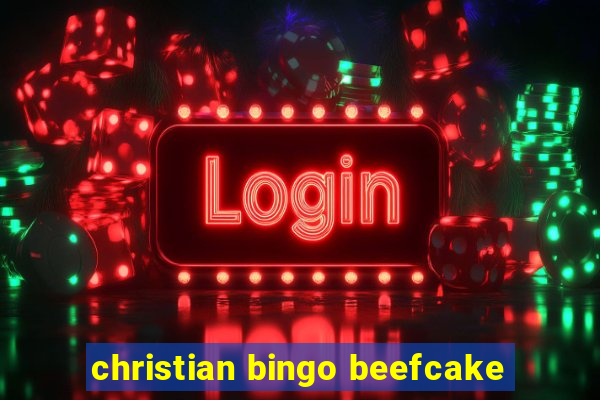 christian bingo beefcake