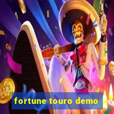 fortune touro demo