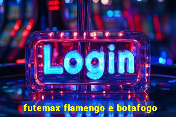 futemax flamengo e botafogo