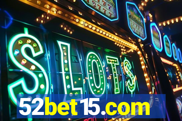 52bet15.com