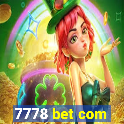 7778 bet com