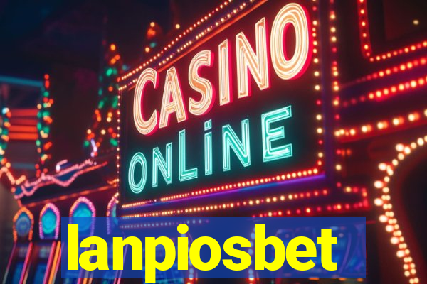 lanpiosbet