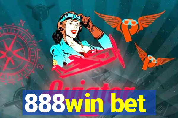 888win bet