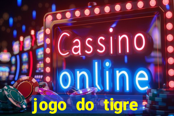 jogo do tigre bet365 5 reais