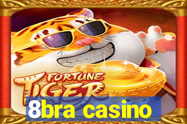 8bra casino