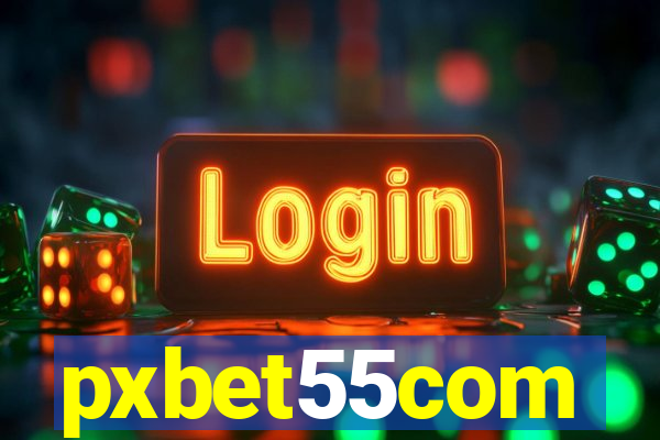 pxbet55com