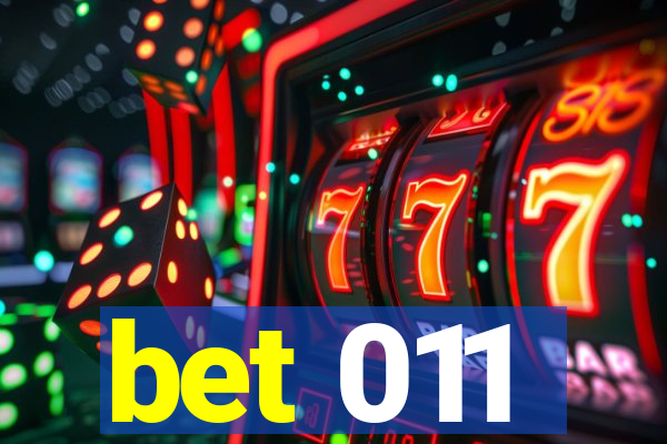 bet 011