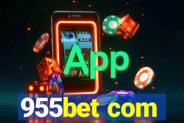 955bet com