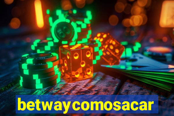 betwaycomosacar