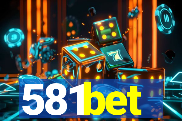 581bet