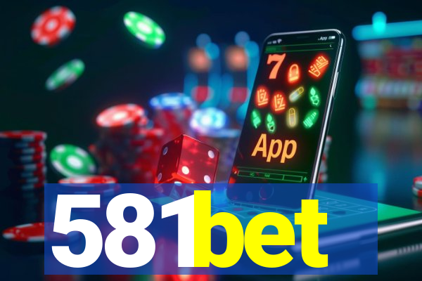 581bet