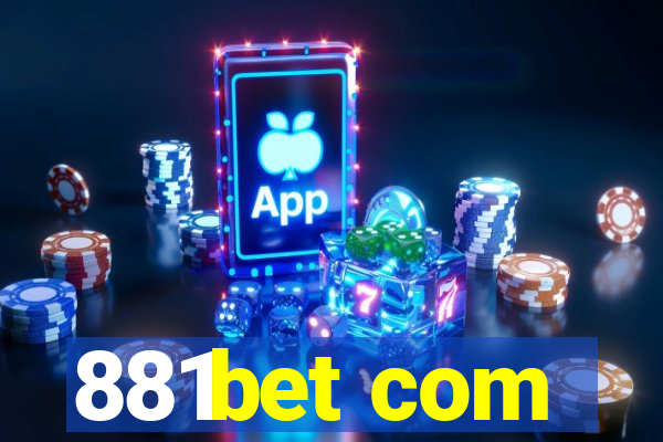 881bet com