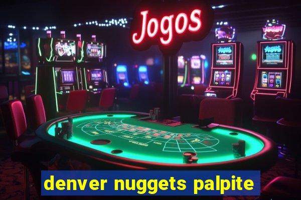 denver nuggets palpite