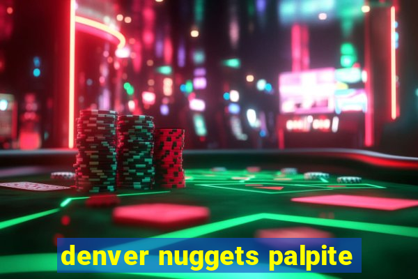 denver nuggets palpite