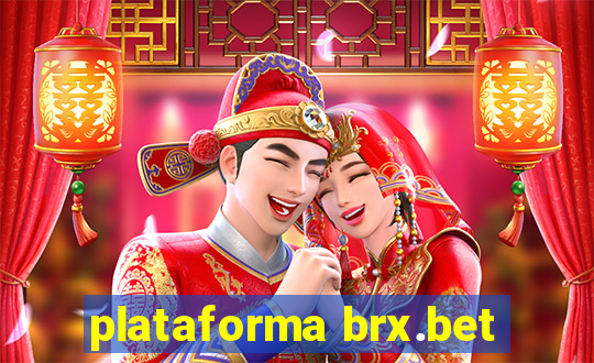 plataforma brx.bet