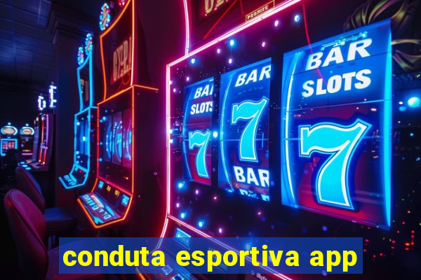 conduta esportiva app