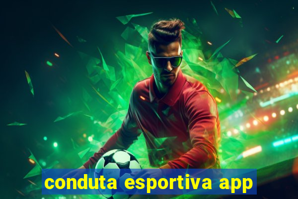 conduta esportiva app