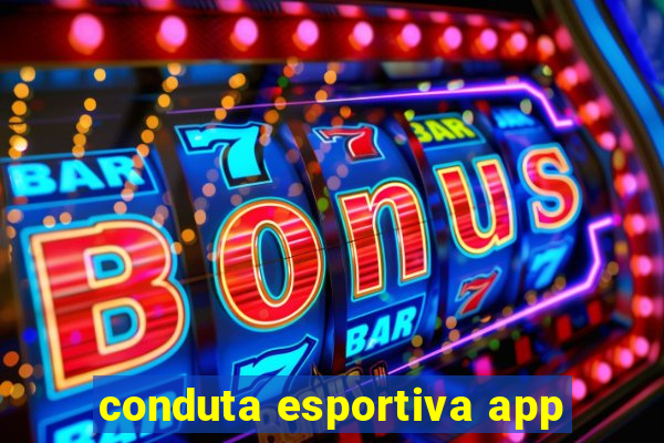 conduta esportiva app