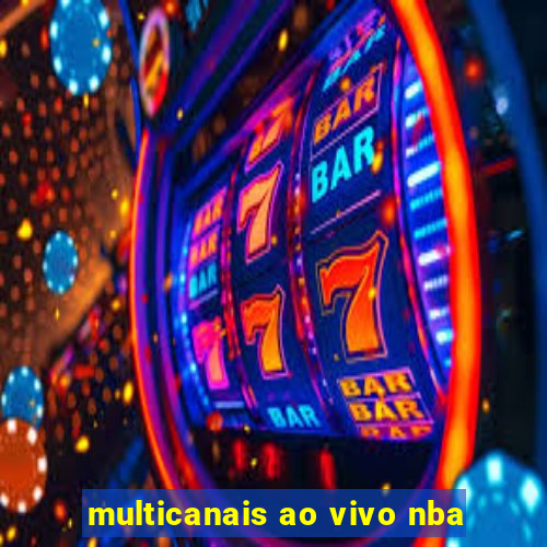 multicanais ao vivo nba