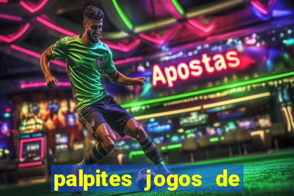 palpites jogos de hoje favoritos