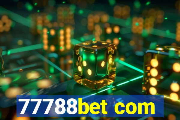 77788bet com