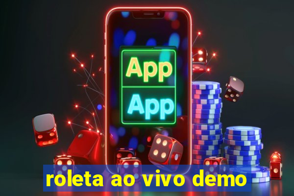 roleta ao vivo demo