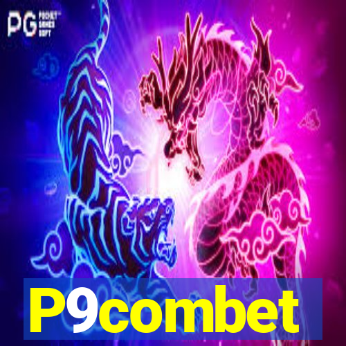 P9combet