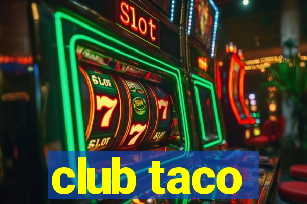 club taco