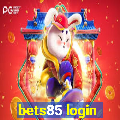 bets85 login