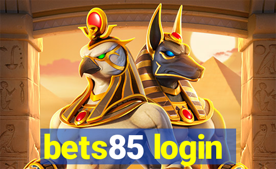 bets85 login